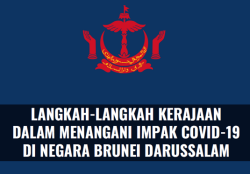 Langkah-langkah Kerajaan Dalam Menangani Impak COVID-19 di Negara Brunei Darussalam.png
